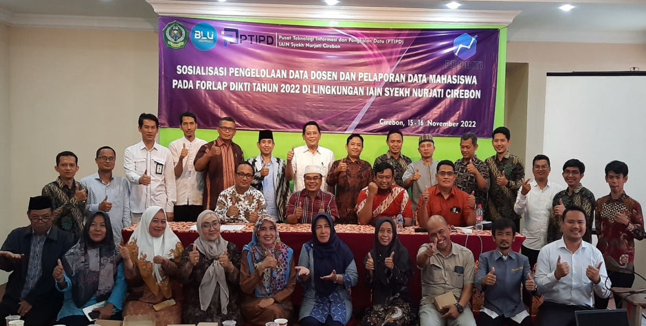 Sosialisasi Pengelolaan Data Dosen dan Pelaporan Data Mahasiswa pada Forlap Dikti Tahun 2022 di Lingkungan IAIN Syekh Nurjati Cirebon